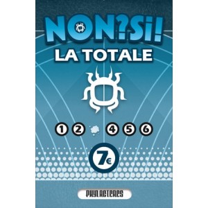 NON?Si! - La Totale - n&deg;1, 2, 4, 5 et 6
