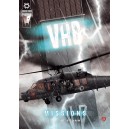 V.H.B. n°7 - Missions : ... the storm